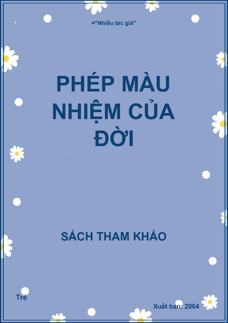 Phép màu nhiệm của đời