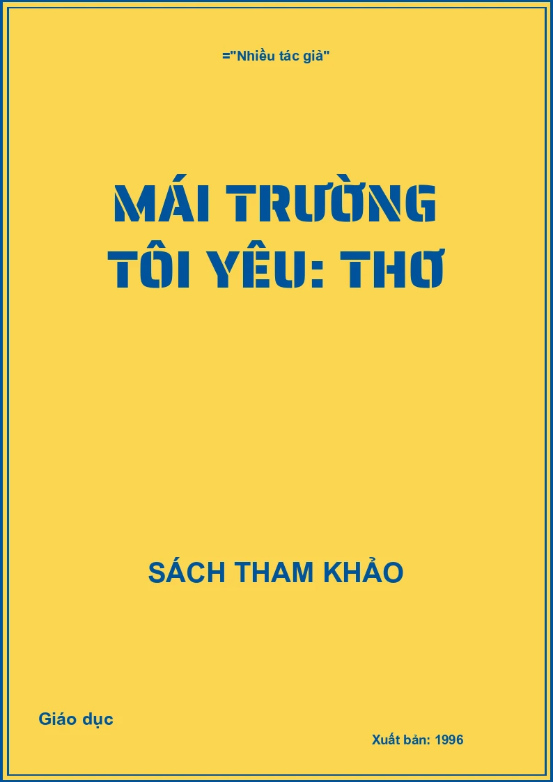 Mái trường tôi yêu: Thơ