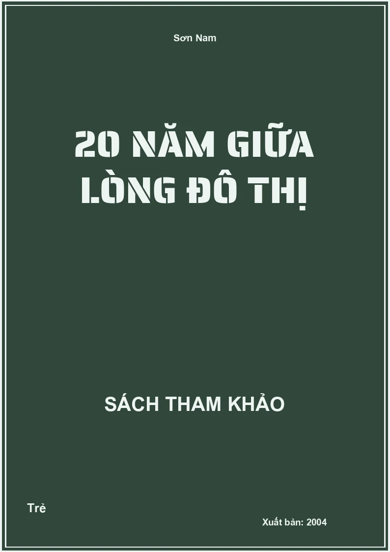20 năm giữa lòng đô thị