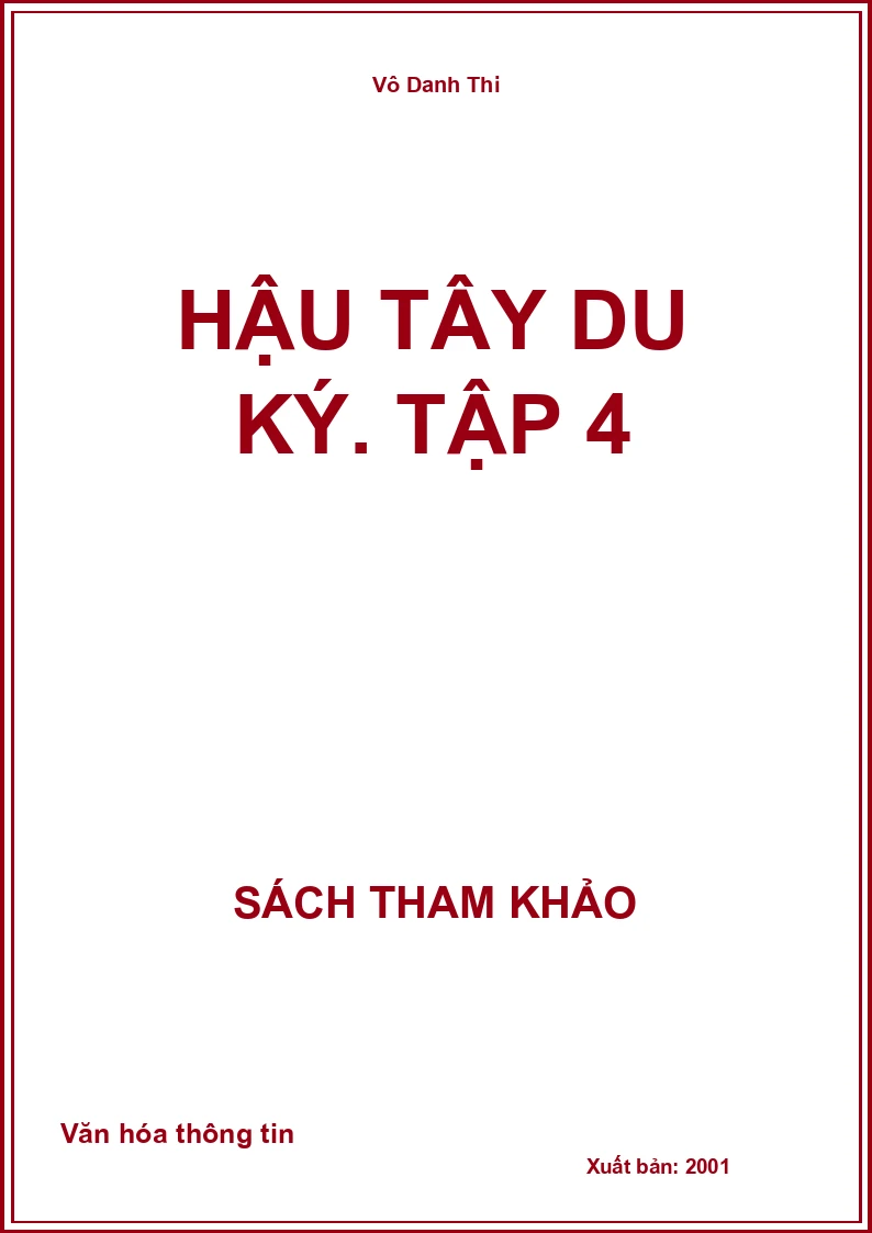 Hậu Tây du ký. Tập 4