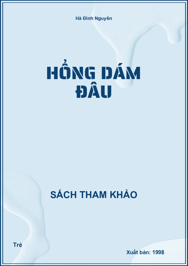 Hổng dám đâu