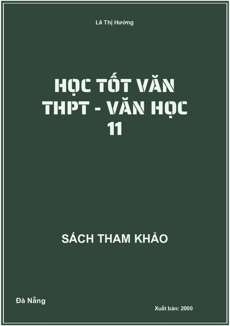 Học tốt Văn THPT - Văn học 11