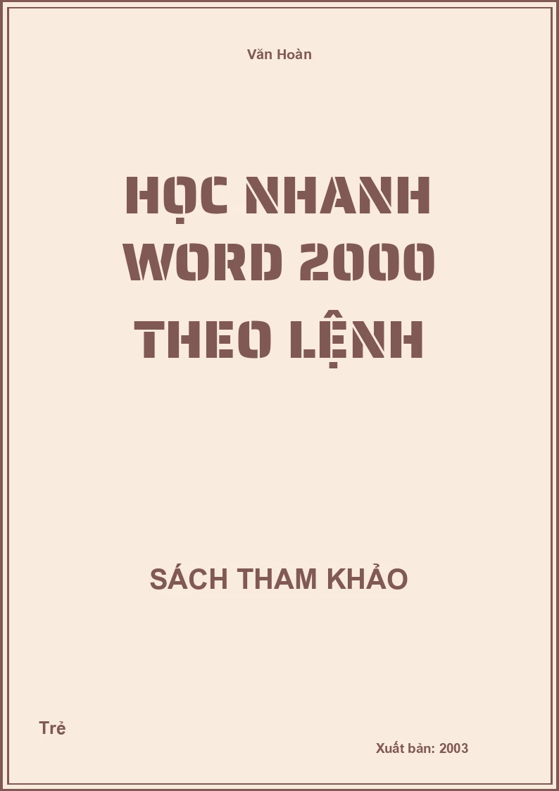 Học nhanh word 2000 theo lệnh
