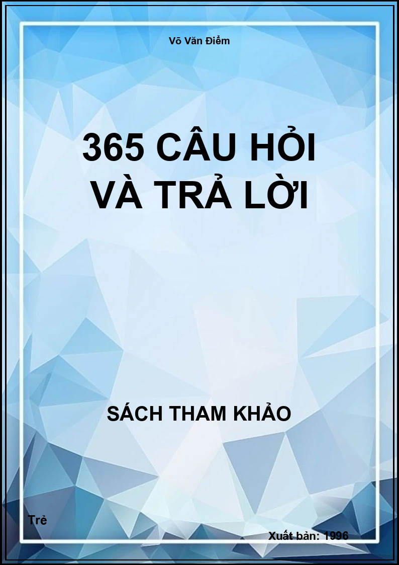 365 câu hỏi và trả lời