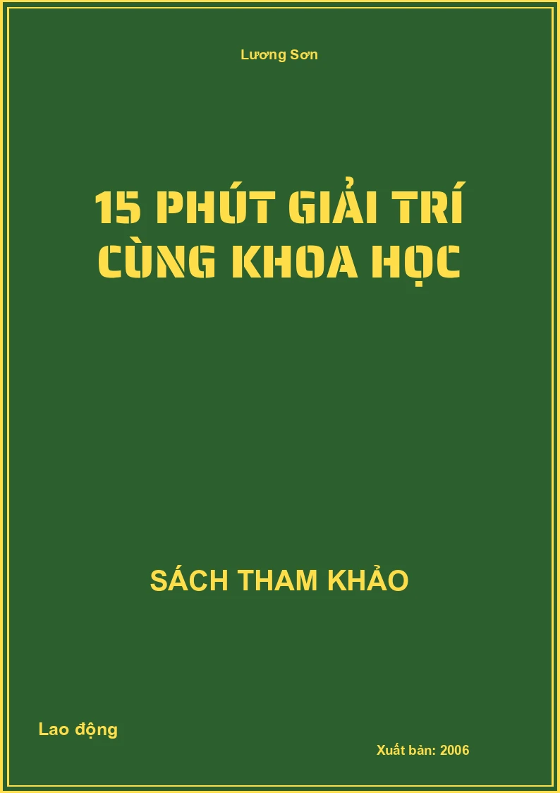 15 phút giải trí cùng khoa học