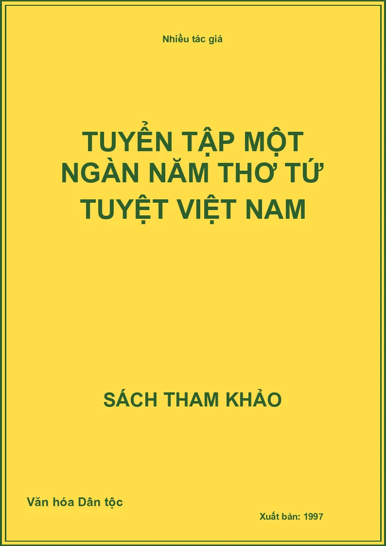 Tuyển tập một ngàn năm thơ tứ tuyệt Việt Nam