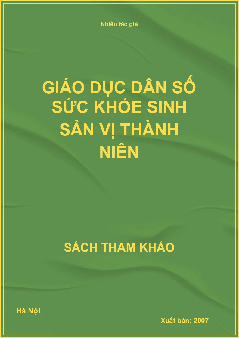 Giáo dục dân số sức khỏe sinh sản vị thành niên