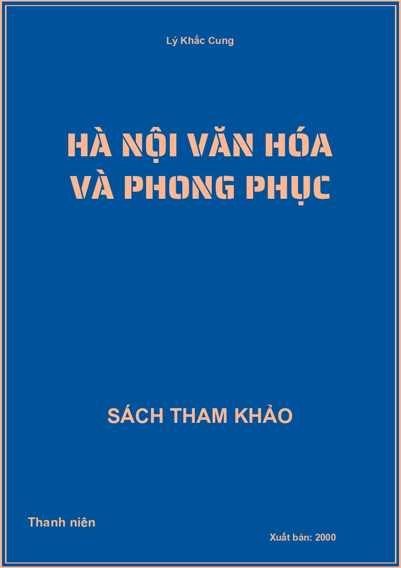 Hà Nội văn hóa và phong phục