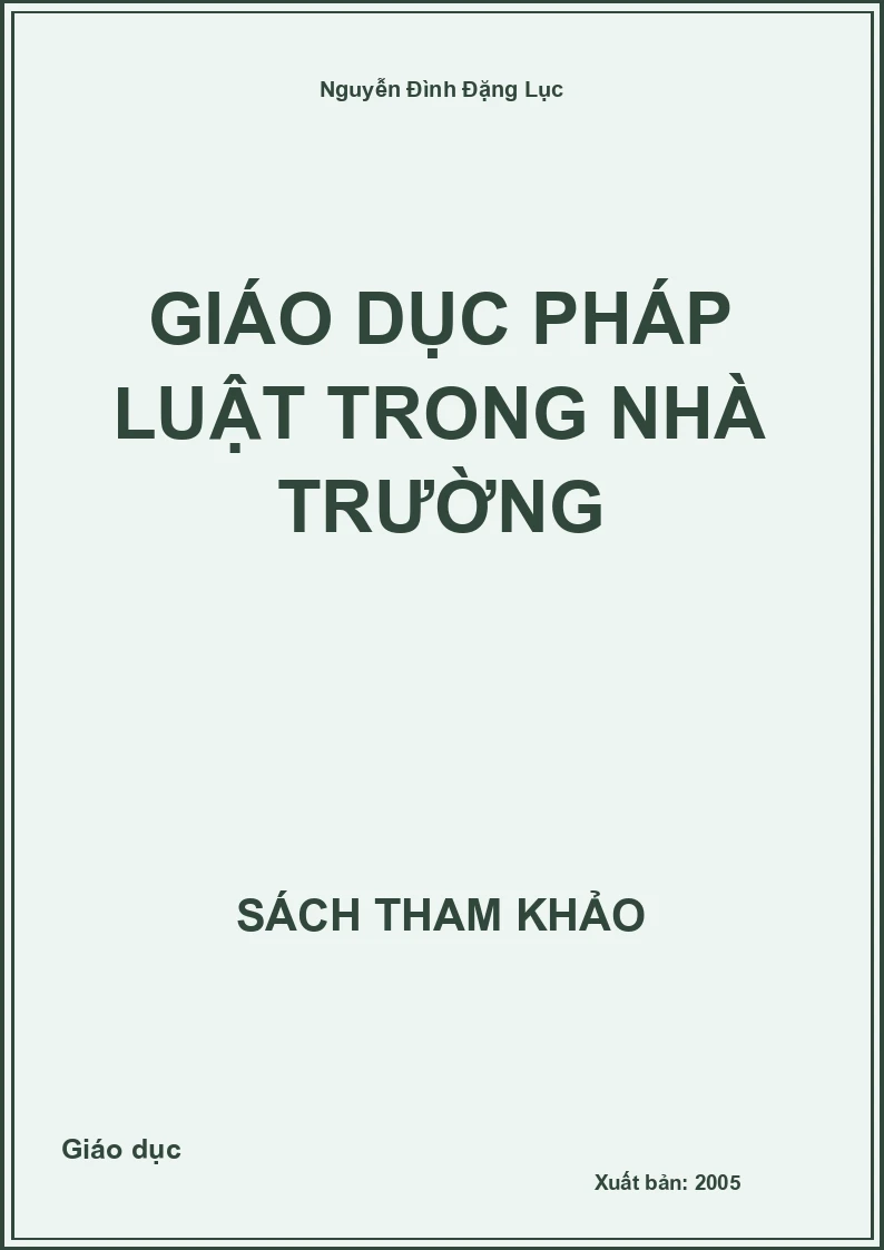Giáo dục pháp luật trong nhà trường
