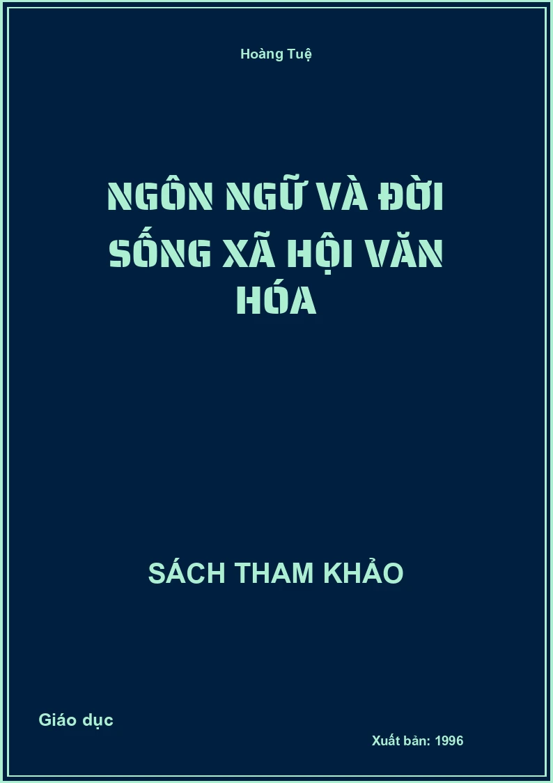 Ngôn ngữ và đời sống xã hội văn hóa