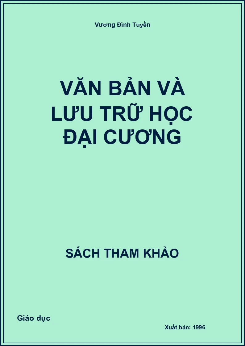 Văn bản và lưu trữ học đại cương