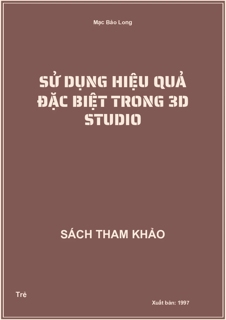 Sử dụng hiệu quả đặc biệt trong 3D Studio