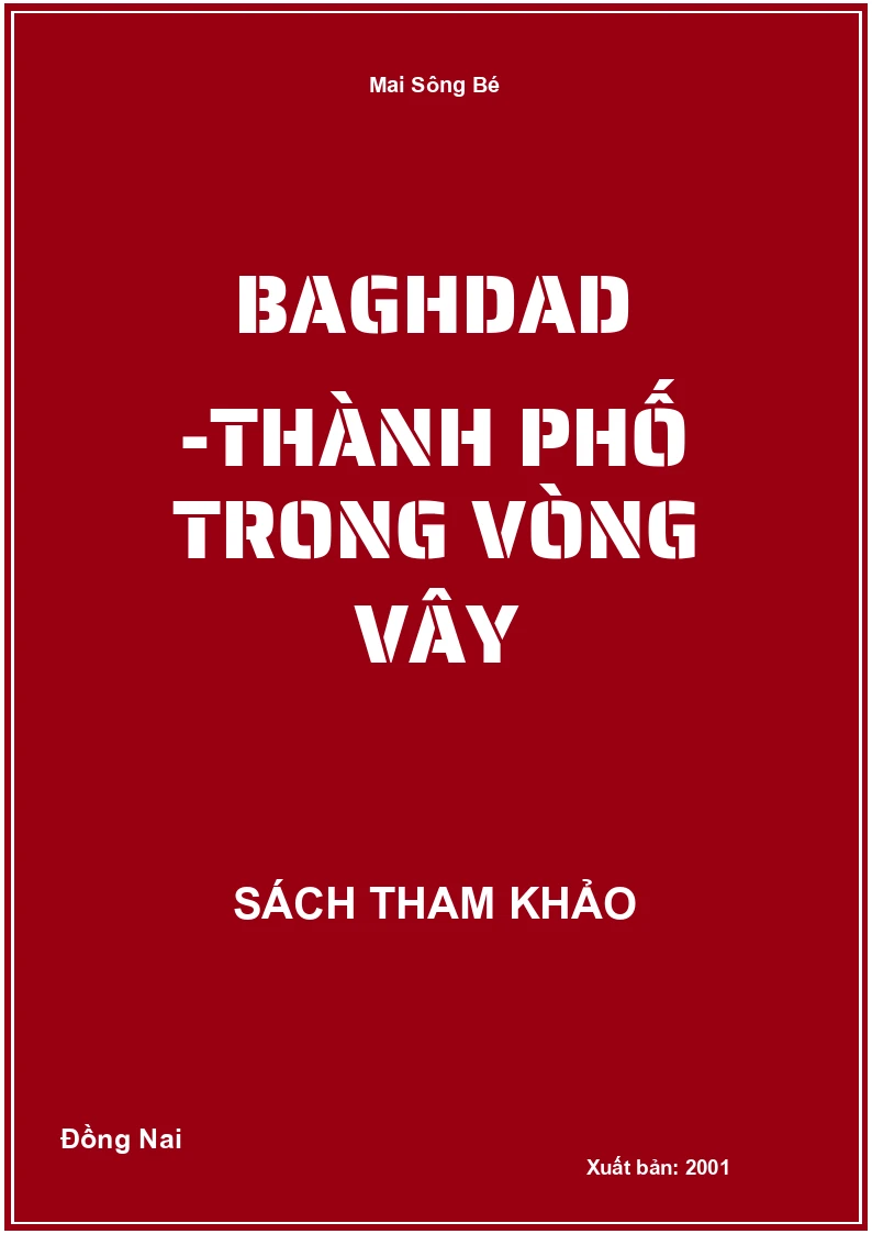 Baghdad -Thành phố trong vòng vây