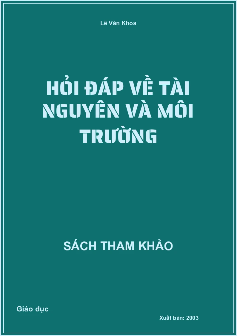 Hỏi đáp về tài nguyên và môi trường