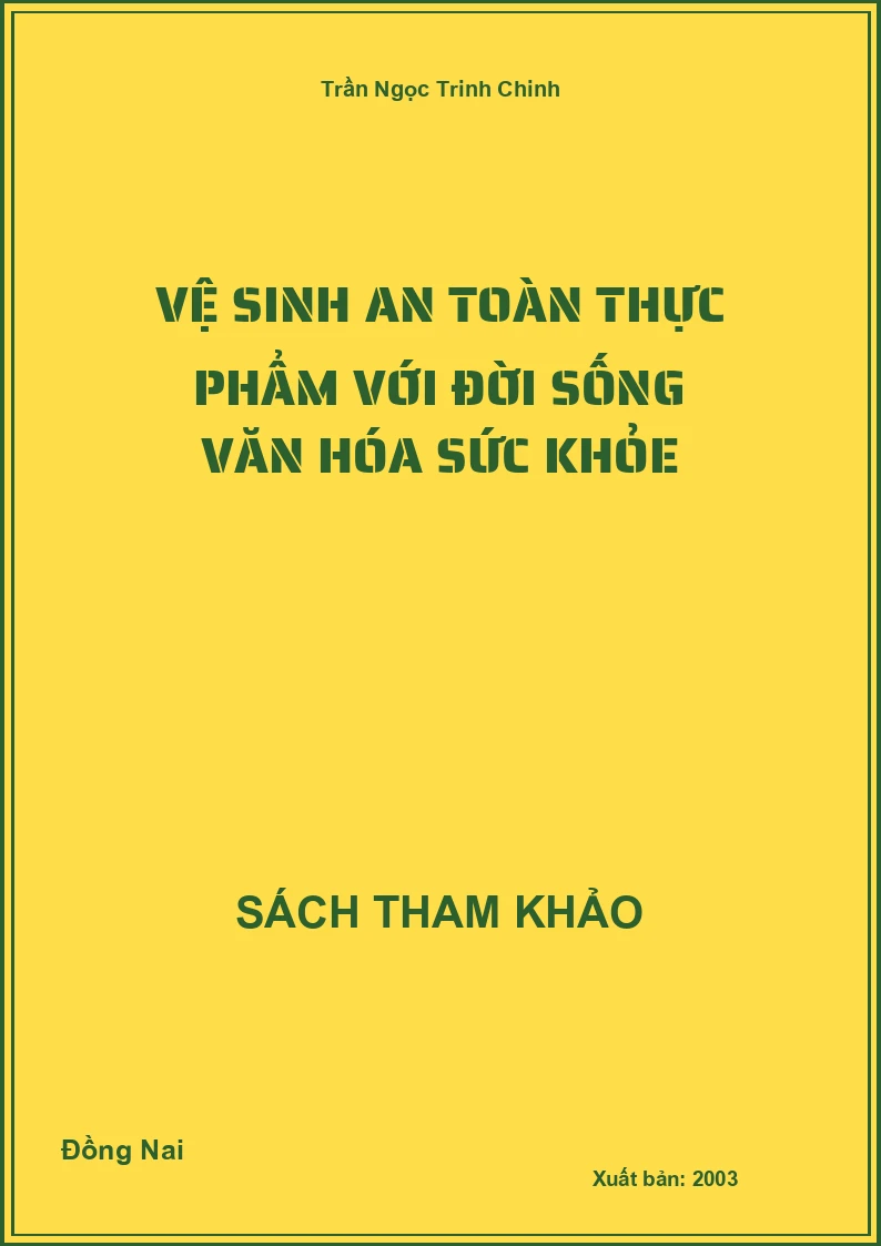 Vệ sinh an toàn thực phẩm với đời sống văn hóa sức khỏe