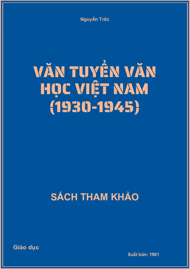Văn tuyển văn học Việt Nam (1930-1945)