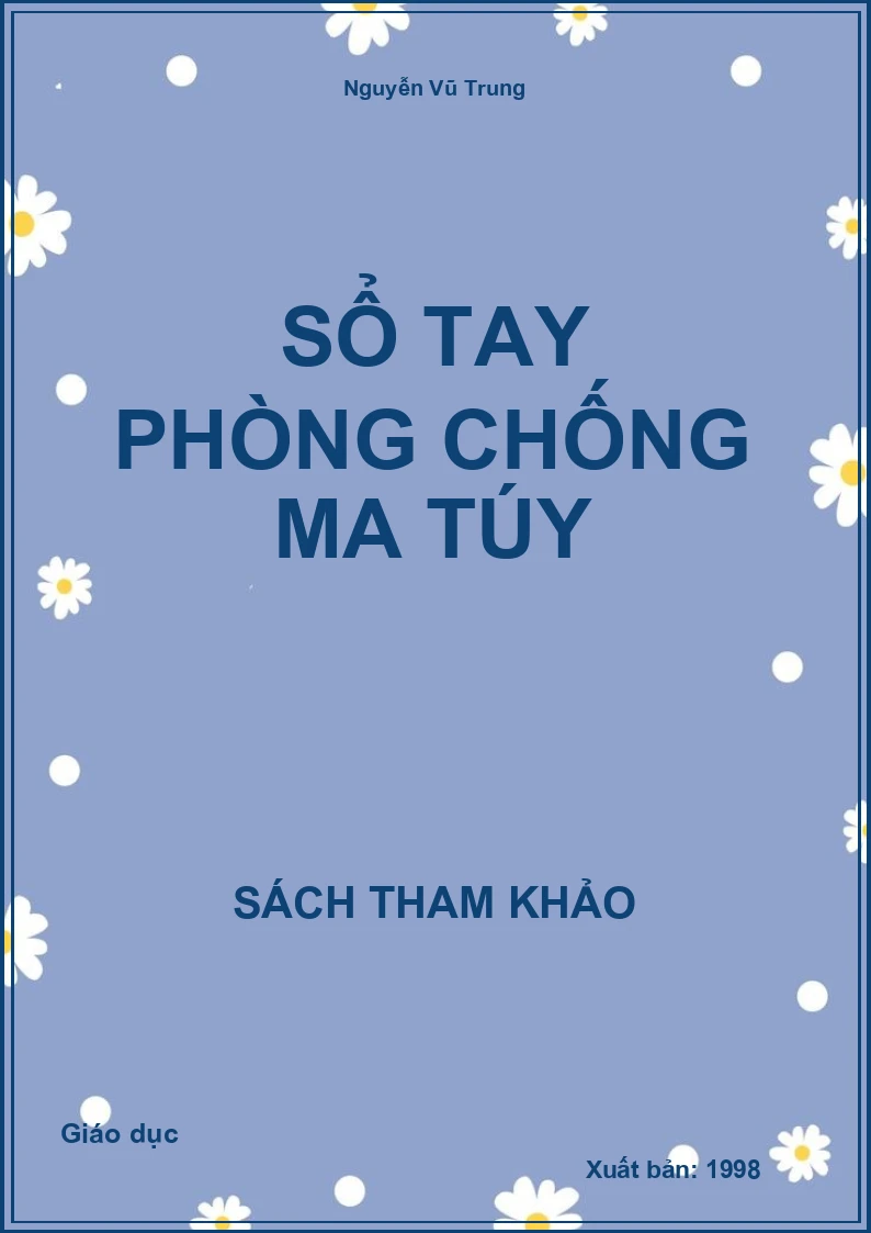 Sổ tay phòng chống ma túy