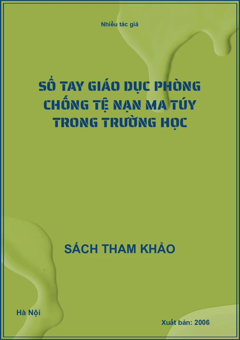 Sổ tay giáo dục phòng chống tệ nạn ma túy trong trường học