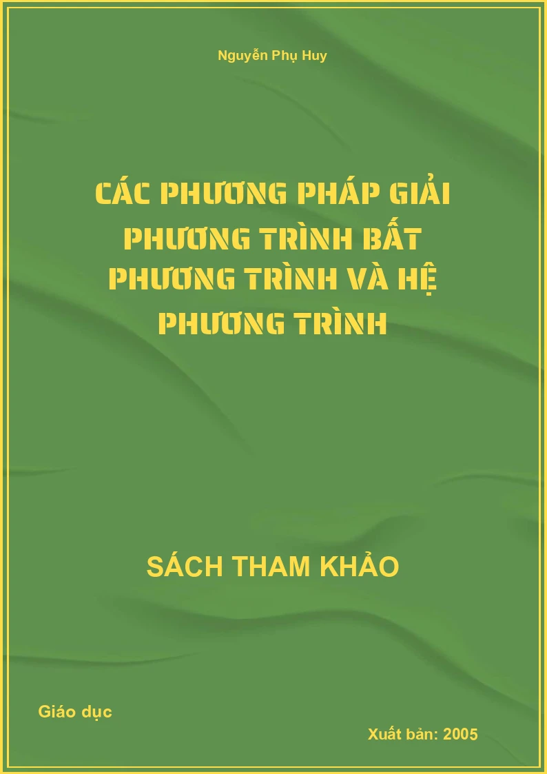 Các phương pháp giải phương trình bất phương trình và hệ phương trình