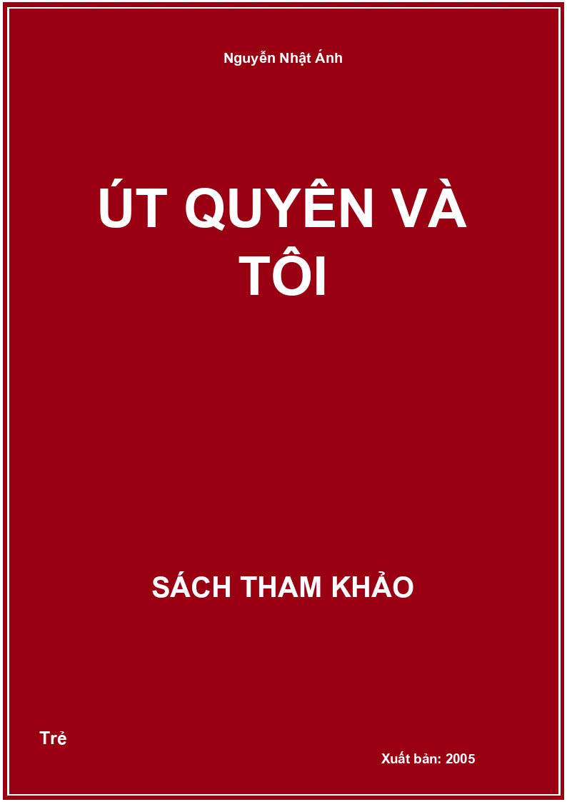 Út Quyên và tôi