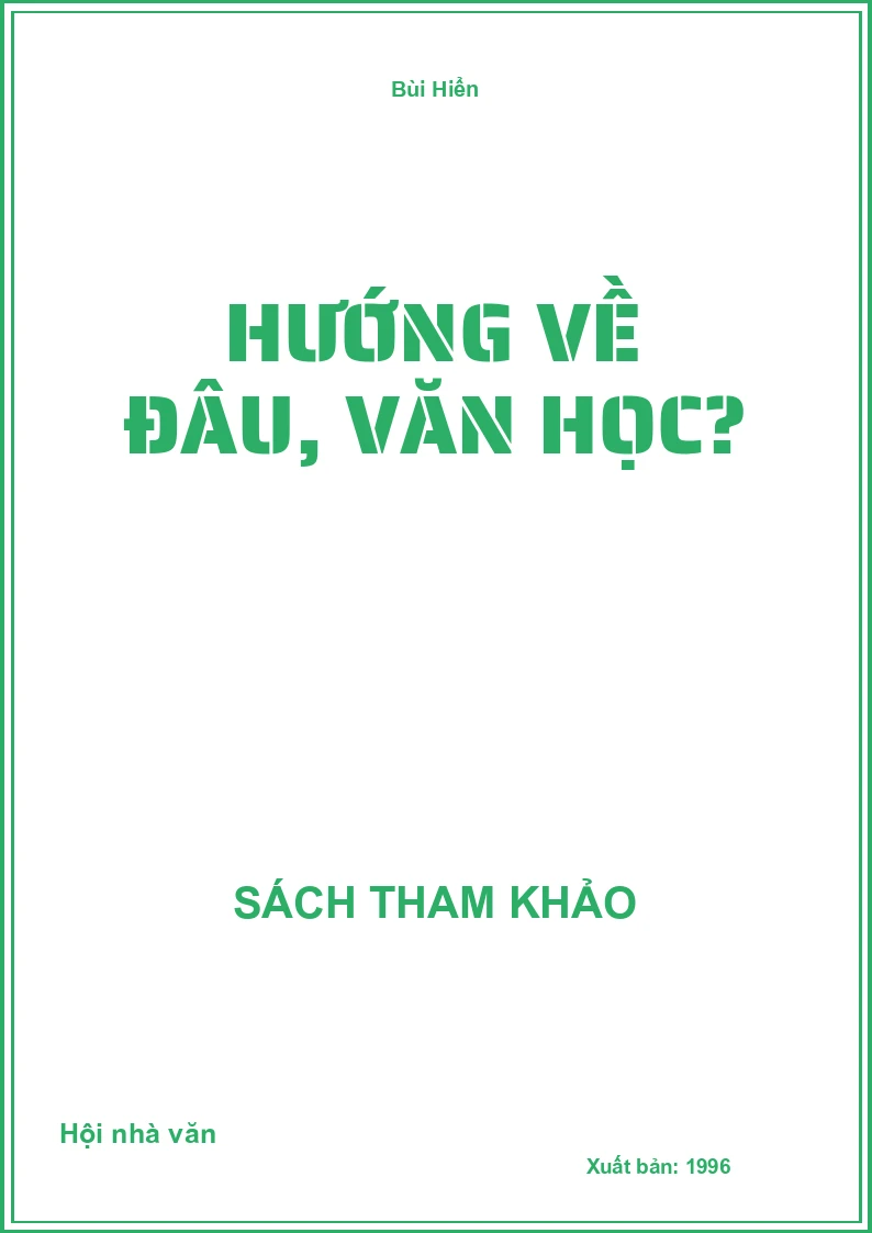Hướng về đâu, văn học?