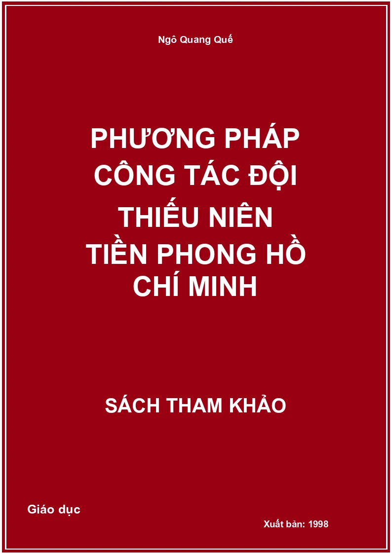 Phương pháp công tác đội thiếu niên tiền phong Hồ Chí Minh