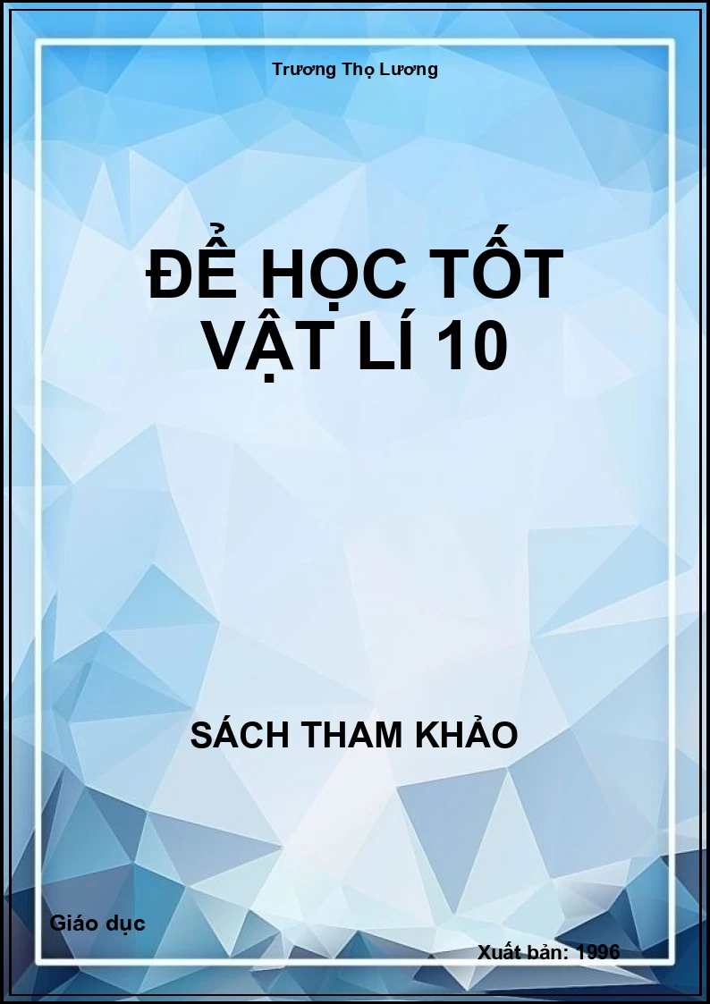 Để học tốt Vật lí 10