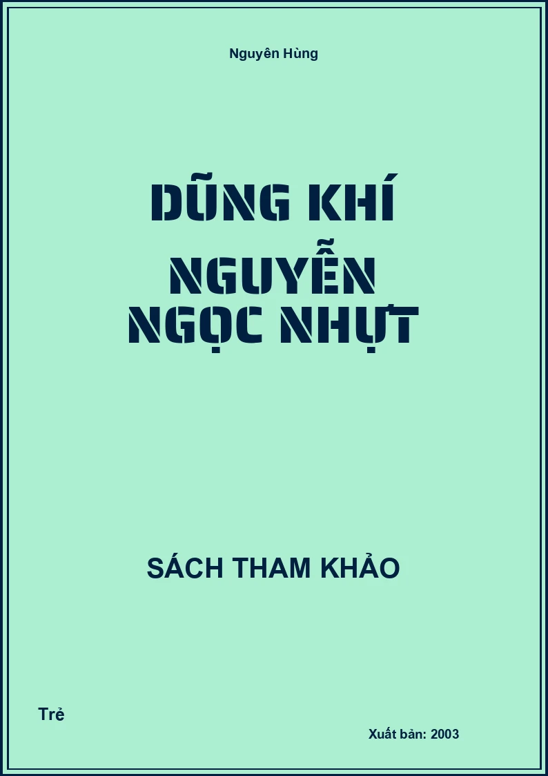 Dũng khí Nguyễn Ngọc Nhựt
