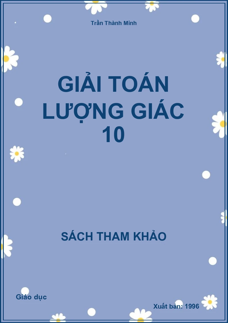 Giải toán Lượng giác 10