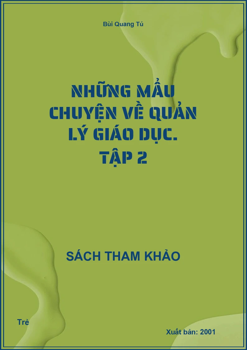 Những mẩu chuyện về quản lý giáo dục. Tập 2