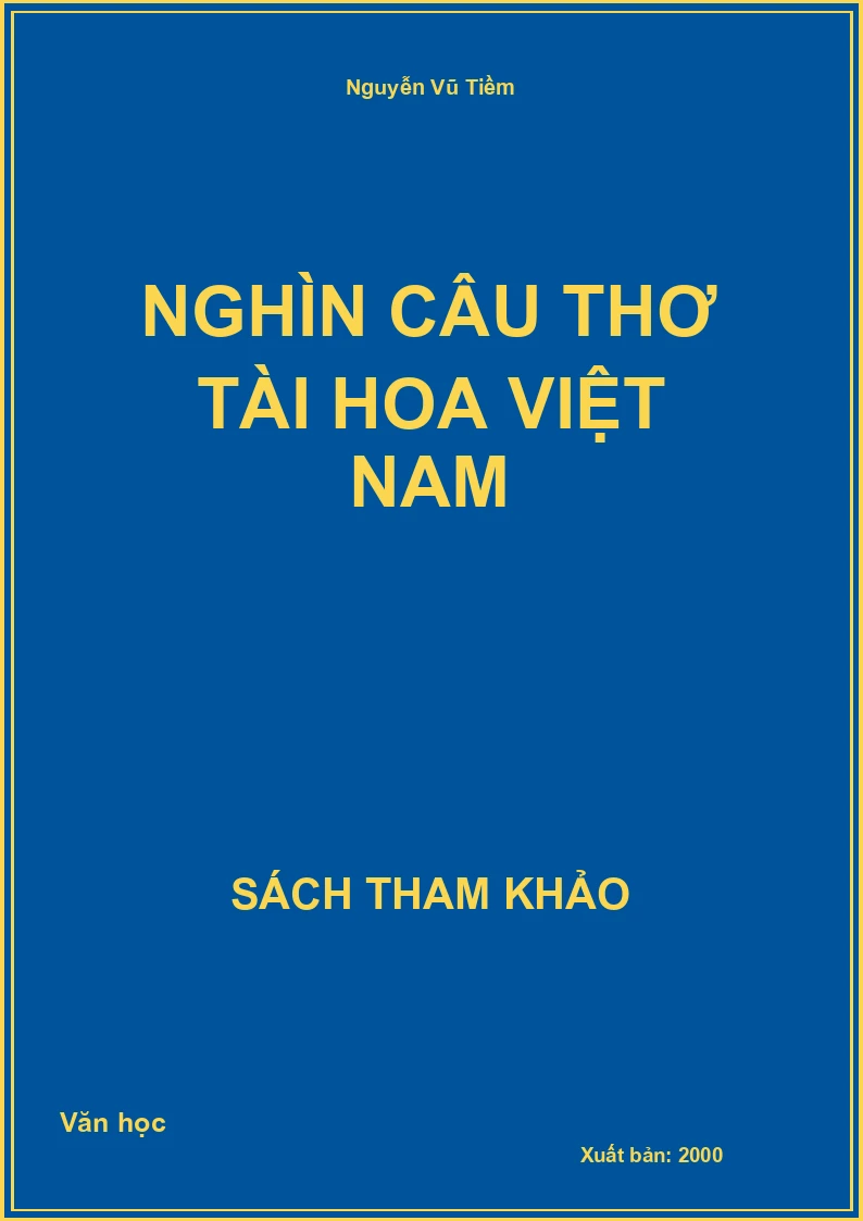 Nghìn câu thơ tài hoa Việt Nam