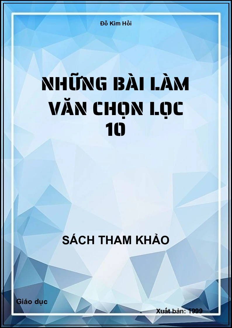 Những bài làm văn chọn lọc 10
