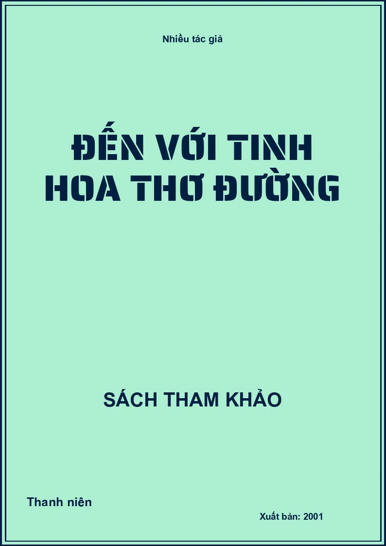 Đến với tinh hoa thơ Đường