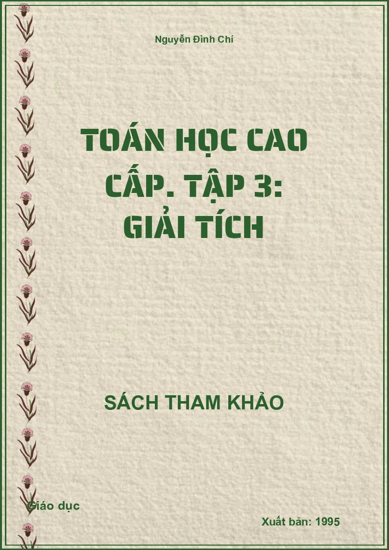 Toán học cao cấp. Tập 3: Giải tích
