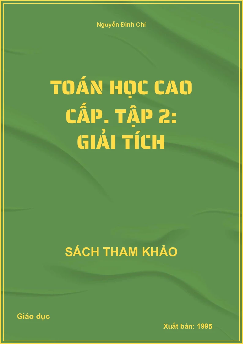 Toán học cao cấp. Tập 2: Giải tích