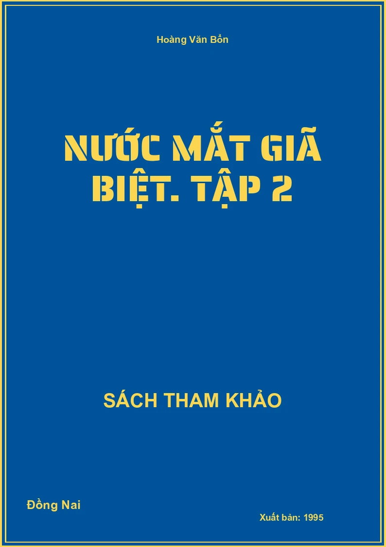 Nước mắt giã biệt. Tập 2