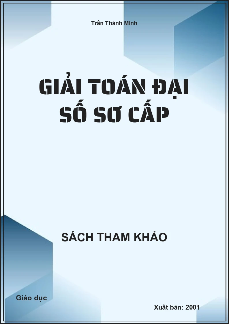 Giải toán Đại số sơ cấp