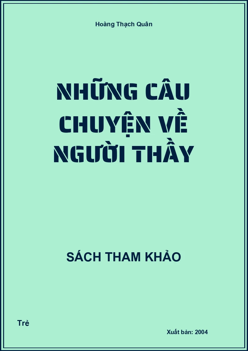 Những câu chuyện về người thầy