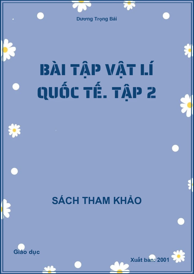 Bài tập Vật lí Quốc tế. Tập 2