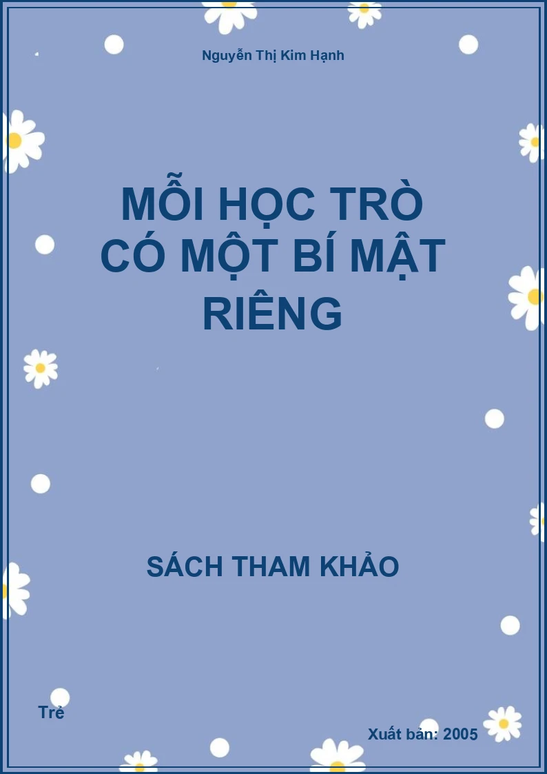Mỗi học trò có một bí mật riêng