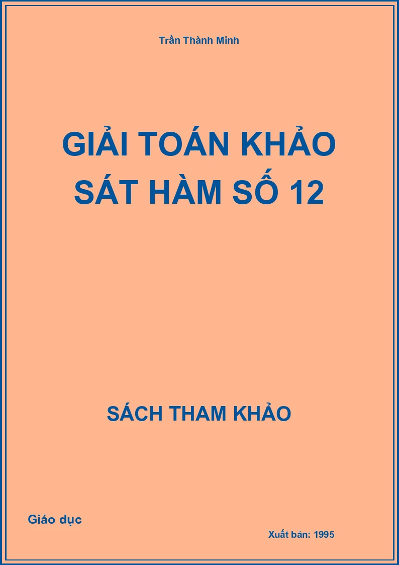 Giải toán khảo sát Hàm số 12