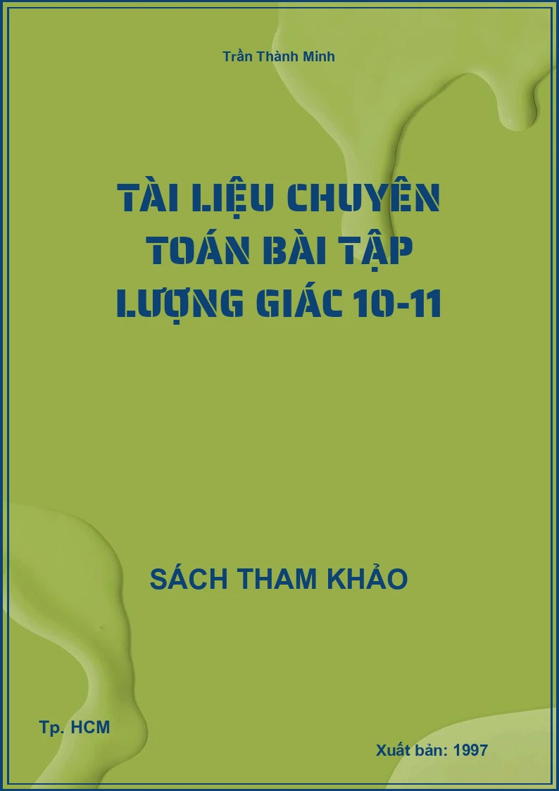 Tài liệu chuyên Toán bài tập lượng giác 10-11