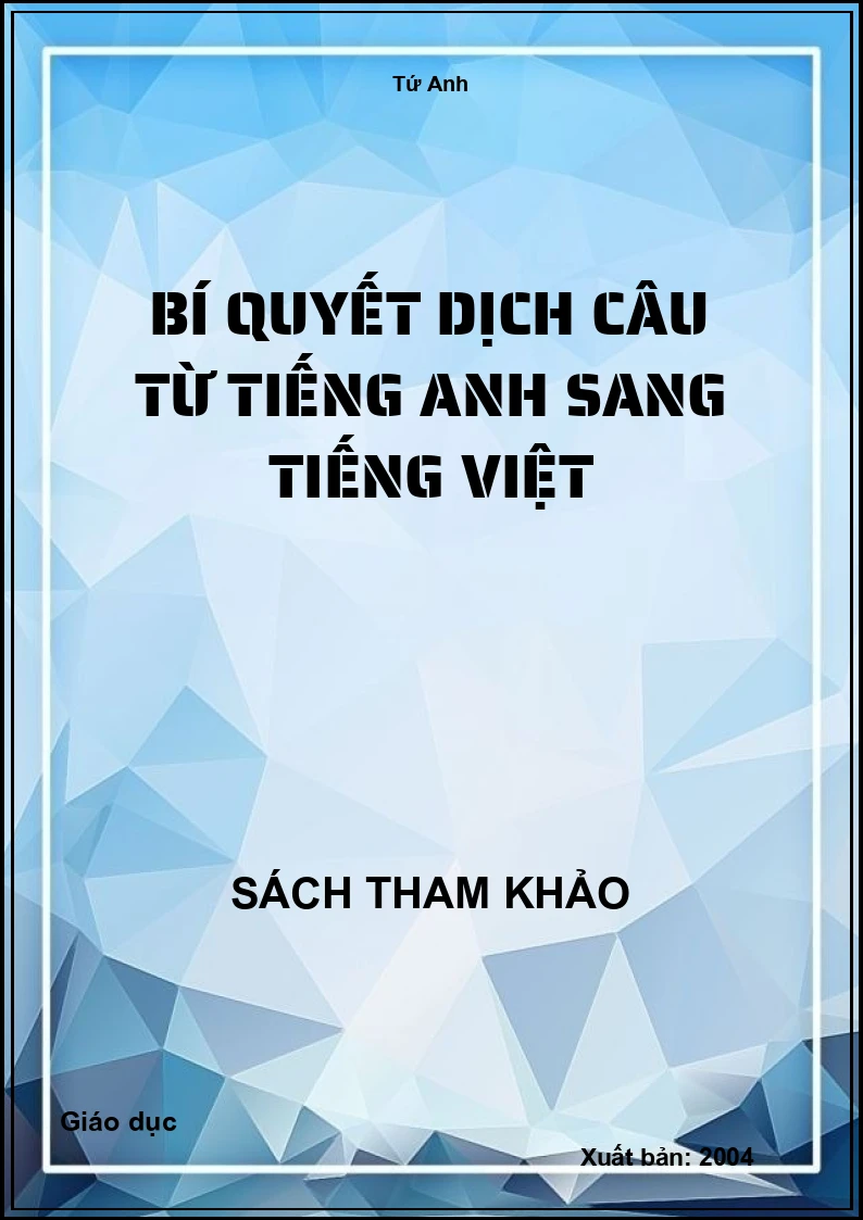 Bí quyết dịch câu từ tiếng Anh sang tiếng Việt