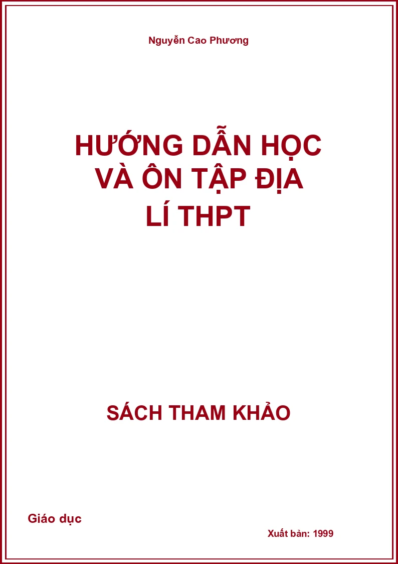 Hướng dẫn học và ôn tập Địa lí THPT