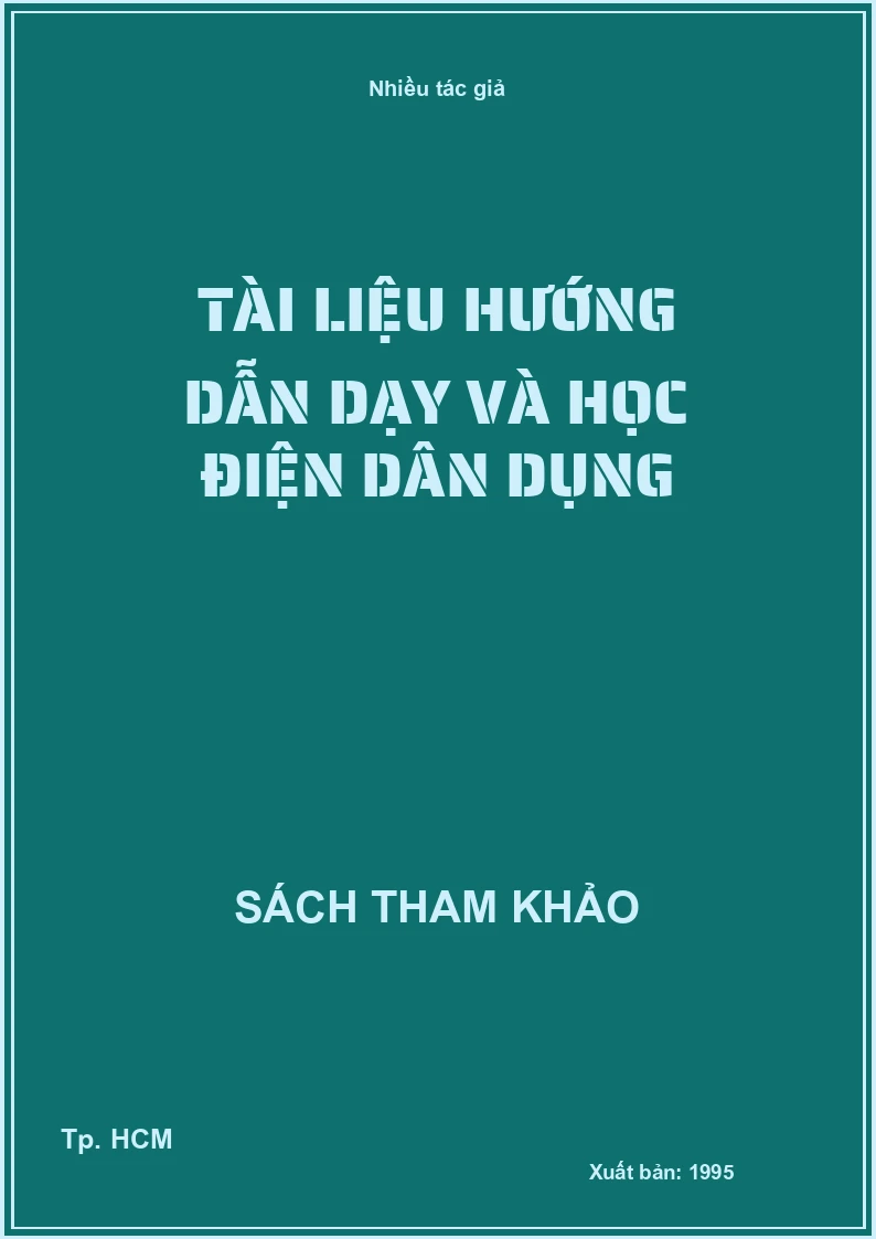 Tài liệu hướng dẫn dạy và học điện dân dụng