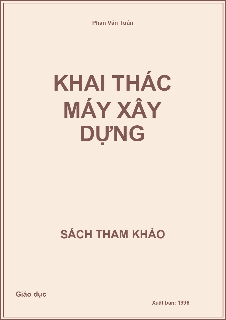 Khai thác máy xây dựng