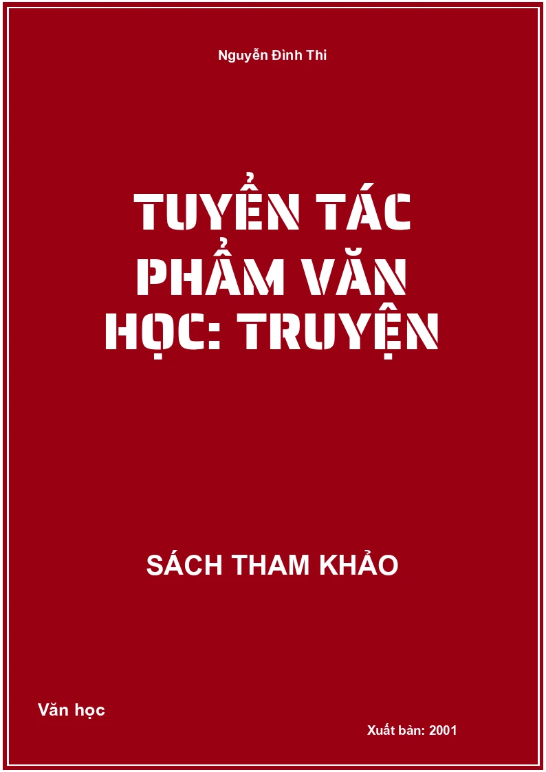 Tuyển tác phẩm văn học: Truyện
