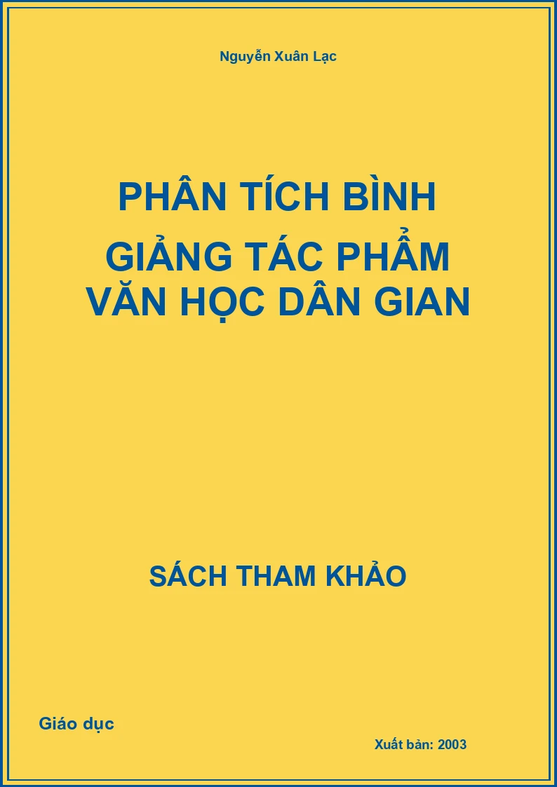 Phân tích bình giảng tác phẩm văn học dân gian