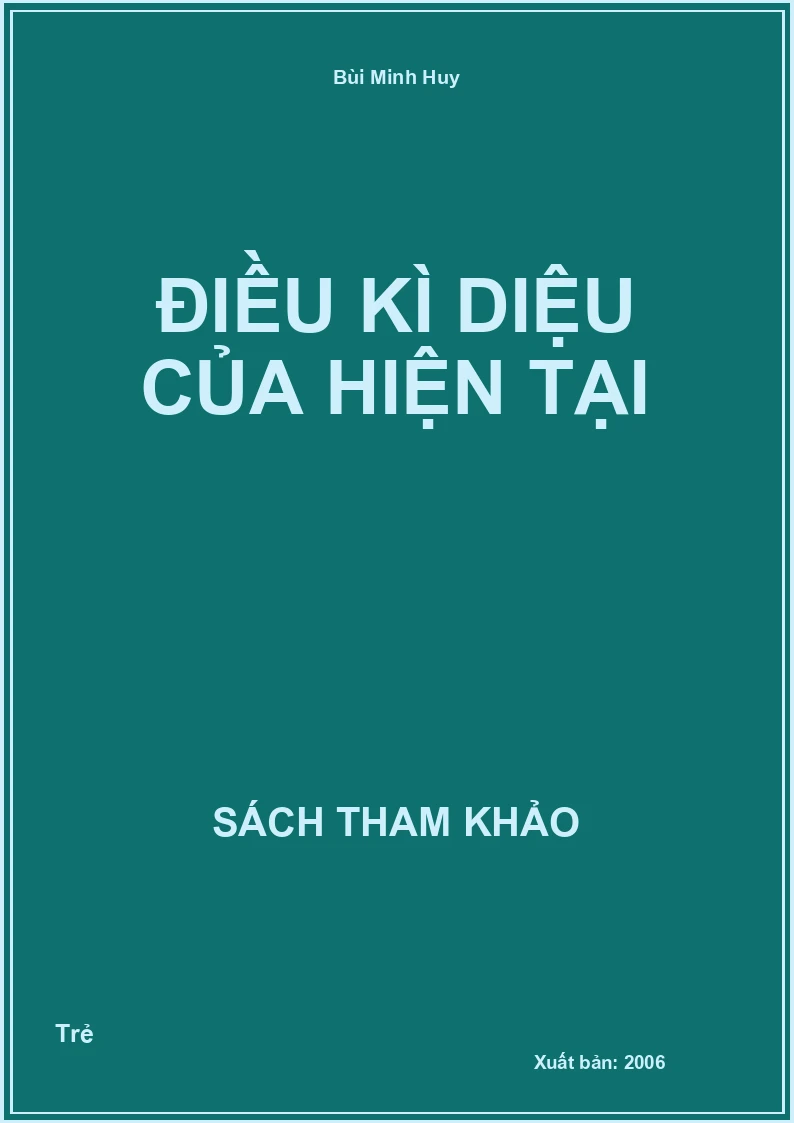 Điều kì diệu của hiện tại
