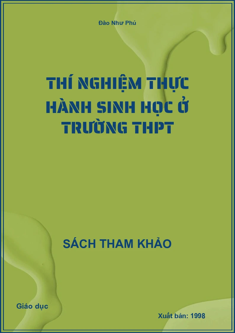 Thí nghiệm thực hành Sinh học ở trường THPT